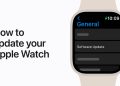 How to Update Your Apple Watch to the Latest watchOS